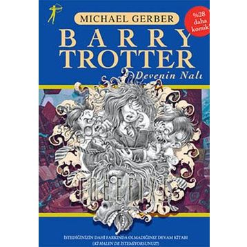 Barry Trotter ve Lüzumsuz Devamı - Michael Gerber