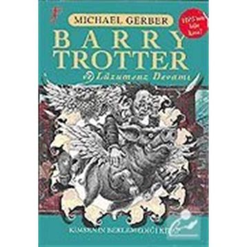 Barry Trotter ve Lüzumsuz Devamı - Michael Gerber