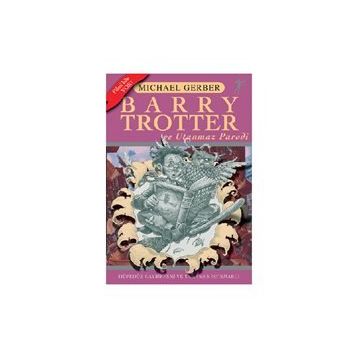 Barry Trotter ve Utanmaz Parodi - Michael Gerber