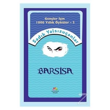 Barsisa - Sadık Yalsızuçanlar