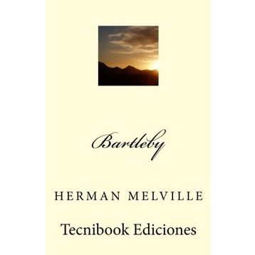 Bartleby - herman merville