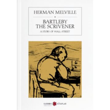 Bartleby The Scrivener - Herman Melville