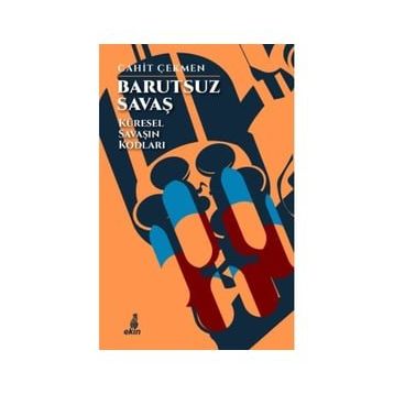 Barutsuz Savaş - Cahit Çekmen