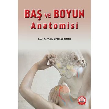 Baş ve Boyun Anatomisi Atlası - Kolektif