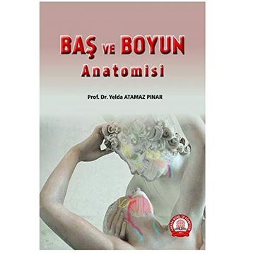 Baş ve Boyun Anatomisi Atlası - Kolektif