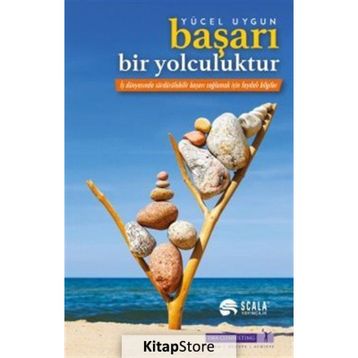 Başarı Bir Yolculuktur - Yücel Uygun