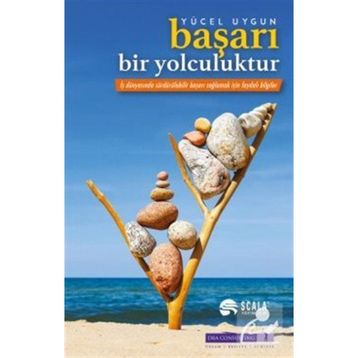 Başarı Bir Yolculuktur - Yücel Uygun