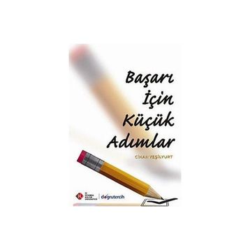 Başarı İçin Küçük Adımlar - Cihan Yeşilyurt