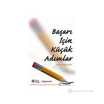 Başarı İçin Küçük Adımlar - Cihan Yeşilyurt