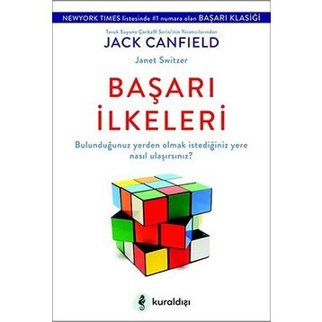 Başarı İlkeleri - Jack Canfield Janet Switzer