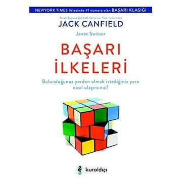 Başarı İlkeleri - Jack Canfield Janet Switzer