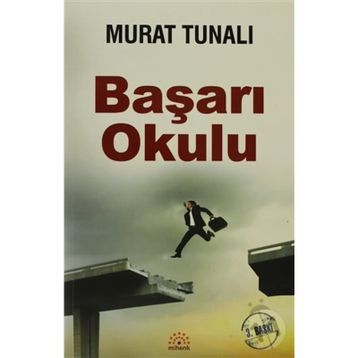 BAŞARI OKULU - MURAT TUNALI