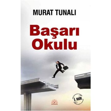 BAŞARI OKULU - MURAT TUNALI