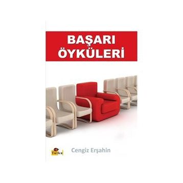 BAŞARI ÖYKÜLERİ - CENGIZ ERŞAHİN