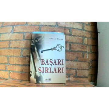 BAŞARI SIRLARI - GLENN BLAND