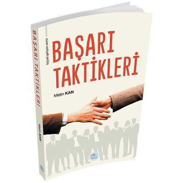 Başarı Taktikleri - Metin Kan