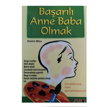 BAŞARILI ANNE BABA OLMAK - SHALINI MITRA