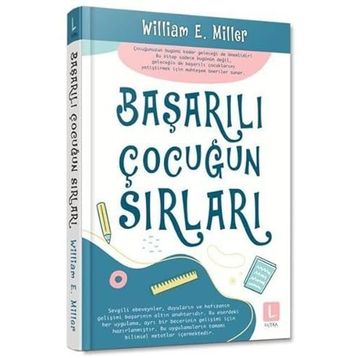 Başarılı Çocuğun Sırları - William E. Miller