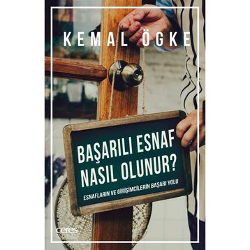 Başarılı Esnaf Nasıl Olunur Kemal Ögke