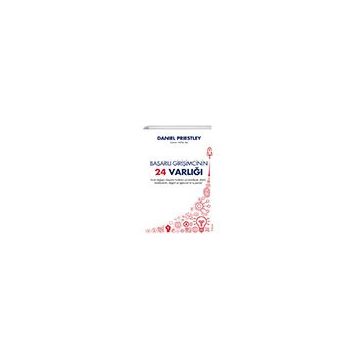 Başarılı Girişimcinin 24 Varlığı - Daniel Priestley - Sola Unitas