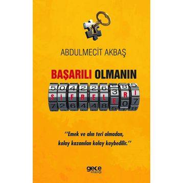 Başarılı Olmanın Şifreleri - Abdulmecit Akbaş