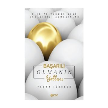 Başarılı Olmanın Yolları - Yaman Törüner