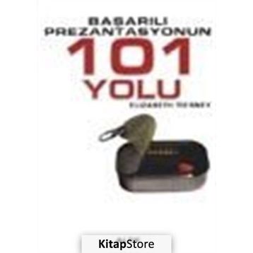 BAŞARILI PREZANTASYONUN 101 YOLU - ELIZABETH TIERNEY