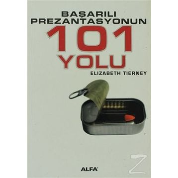 BAŞARILI PREZANTASYONUN 101 YOLU - ELIZABETH TIERNEY