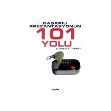 BAŞARILI PREZANTASYONUN 101 YOLU - ELIZABETH TIERNEY