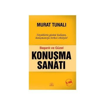 Başarılı ve Güzel Konuşma Sanatı - Murat Tunalı