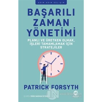 Başarılı Zaman Yönetimi - Patrick Forsyth
