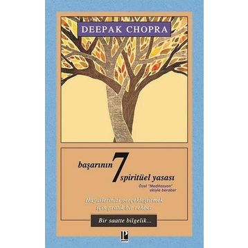 Başarının 7 Spirütüel Yasası - Deepak Chopra