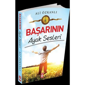 Başarının Ayak Sesleri - Ali Özkanlı