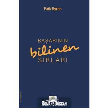 Başarının Bilinen Sırları - Faik Byrns
