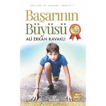 Başarının Büyüsü - Ali Erkan Kavaklı