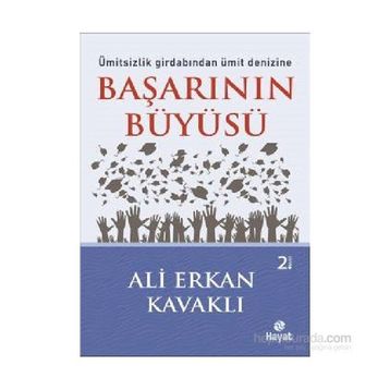 Başarının Büyüsü - Ali Erkan Kavaklı
