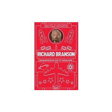 Başarısızlık En İyi Okuldur - Richard Branson