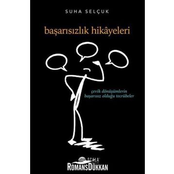 Başarısızlık Hikayeleri - Suha Selçuk