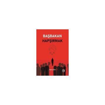 Başbakan Hapşırmak Baki Şahin