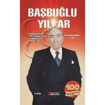 Başbuğlu Yıllar - Hüseyin Hüsnü Uğur