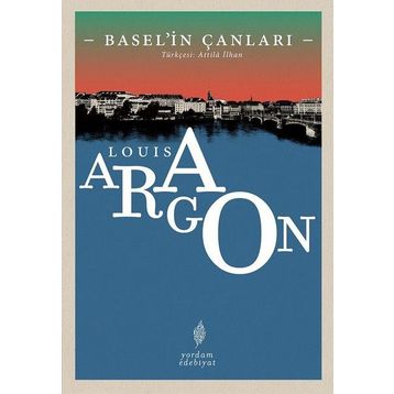 Basel'in Çanları - Louis Aragon