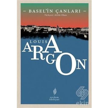 Basel'in Çanları - Louis Aragon