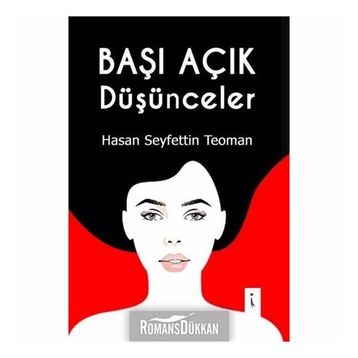 Başı Açık Düşünceler - Hasan Seyfettin