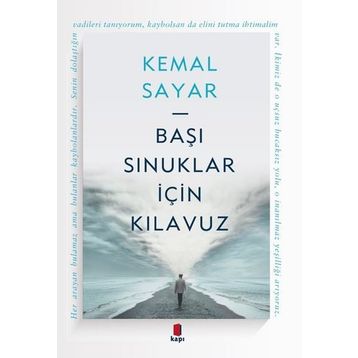 Başı Sınuklar İçin Kılavuz - Kemal Sayar