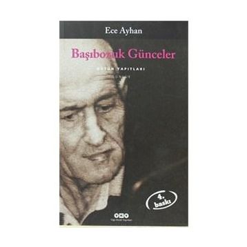 Başıbozuk Günceler - Ece Ayhan