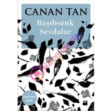 Başıbozuk Sevdalar - Canan Tan