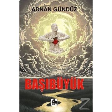 Başıbüyük - Adnan Gündüz