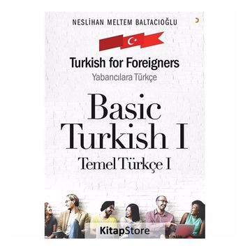 Basic Turkish 1 - Turkish for Foreigners - Neslihan Meltem Baltacıoğlu