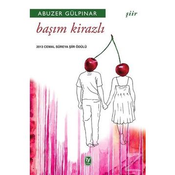 Başım Kirazlı - Abuzer Gülpınar