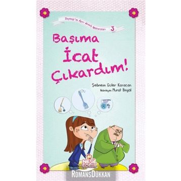 BAŞIMA İCAT ÇIKARDIM! - SEBNEM GÜLER KARACAN